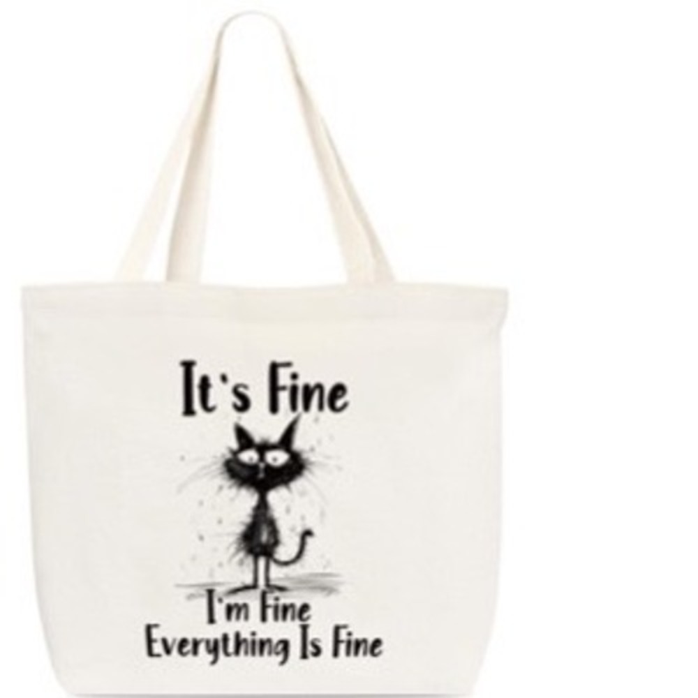 Funny Cat It's Fine I'm Fine Everything Is Fine Tote‎ Bag